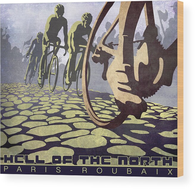 Hell Of The North Retro Cycling Illustration Poster Wood Print featuring the painting HELL OF THE NORTH retro cycling illustration poster by Sassan Filsoof