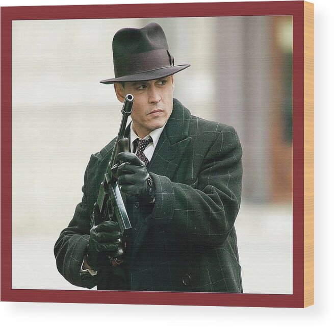 Johnny Deep As John Dillinger Public Enemies Publicity Photo 2009 Wood Print featuring the photograph Johnny Deep as John Dillinger Public Enemies publicity photo 2009 frame added 2015 by David Lee Guss