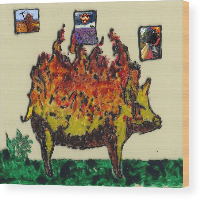 Pig Wood Print featuring the painting Pig Ablaze by Phil Strang