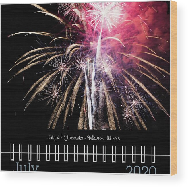 2020 Wood Print featuring the photograph July 2020 Classic Calendar Preview by Joni Eskridge