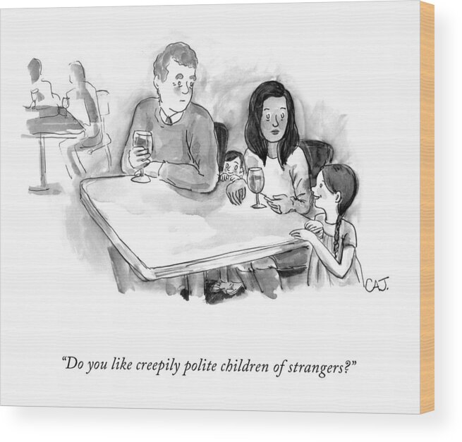 do You Like Creepily Polite Children Of Strangers? Child Wood Print featuring the drawing Creepily Polite Children by Carolita Johnson