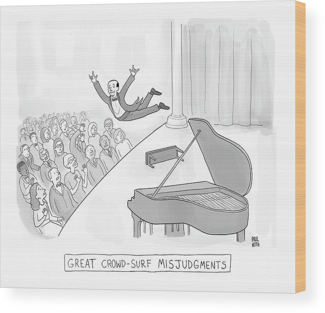 Captionless Wood Print featuring the drawing Great Crowd Surf Misjudgments by Paul Noth