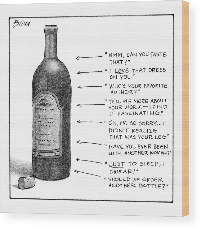 Wine Wood Print featuring the drawing New Yorker February 19th, 2007 by Harry Bliss