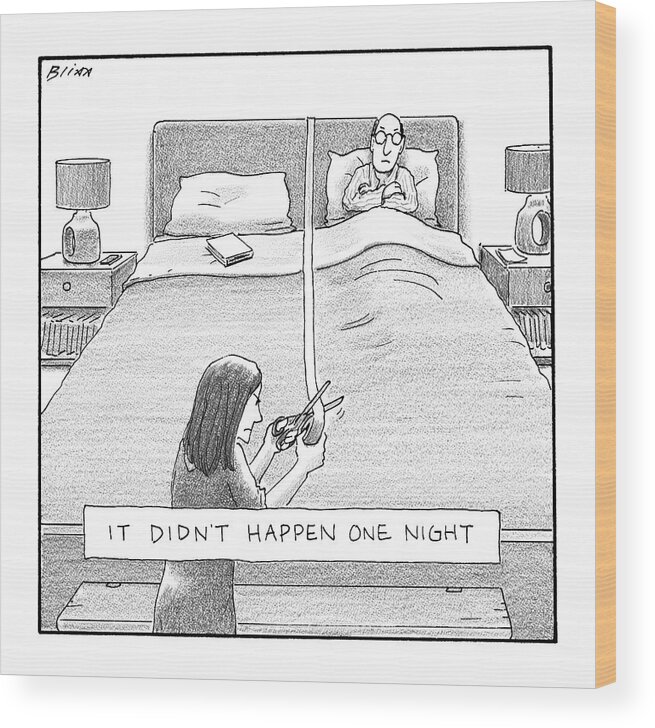 It Didn't Happen One Night Wood Print featuring the drawing A Woman Rolls A Line Of Tape Down The Middle by Harry Bliss