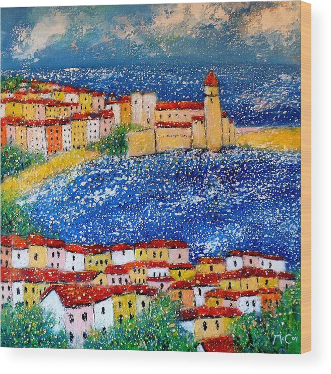 Reflections Wood Print featuring the painting Collioure by K McCoy