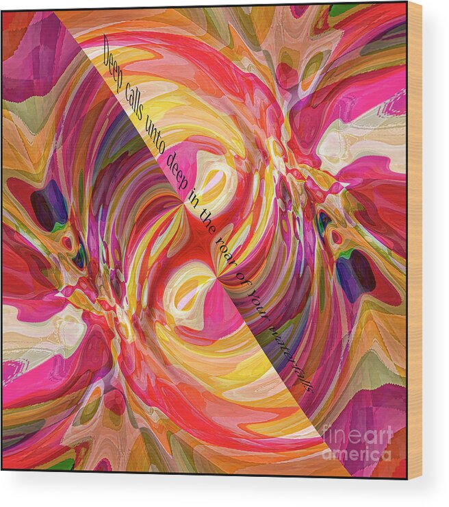 Abstract Wood Print featuring the digital art Deep Calls Unto Deep by Margie Chapman