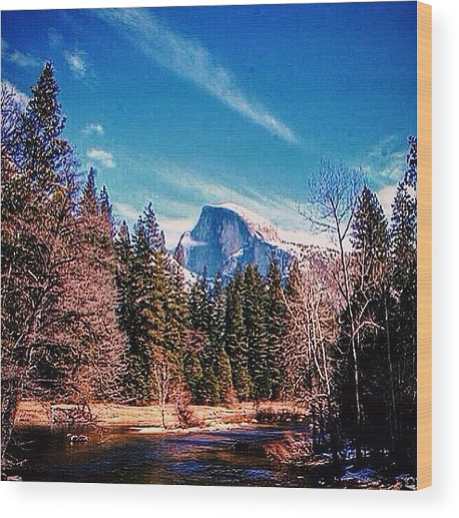 Deltorophoto_freeforall Wood Print featuring the photograph I've Always Wanted To Visit Yosemite; by Will Banks