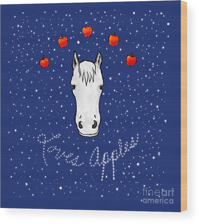 Horse+dream Wood Print featuring the digital art Loves Apples by Kathi Shotwell