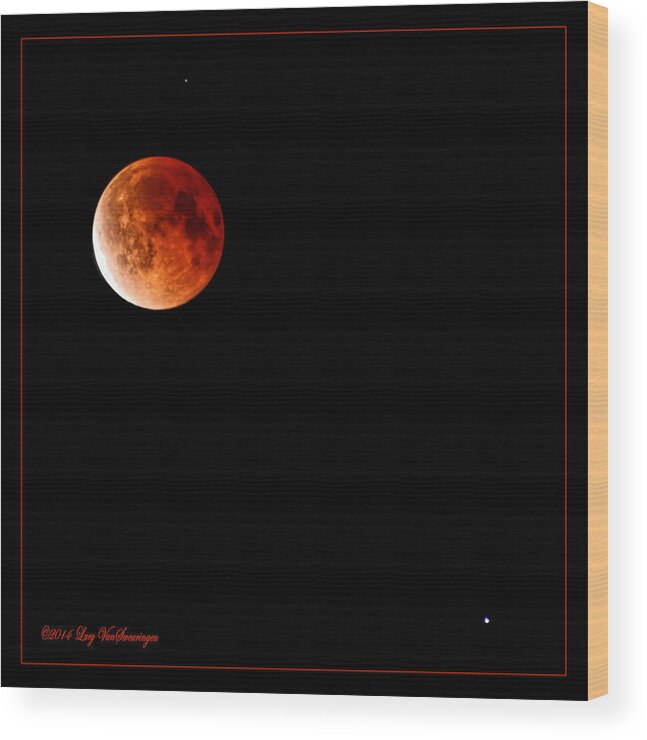 Moon Wood Print featuring the photograph Lunar Eclipse April 15 2014 by Lucy VanSwearingen