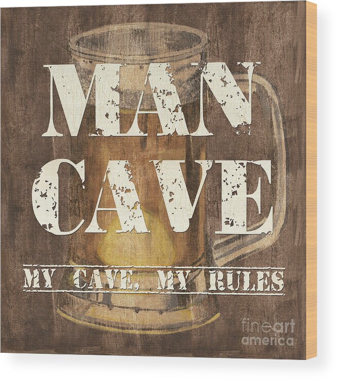 Man Wood Print featuring the painting Man Cave My Cave My Rules by Debbie DeWitt