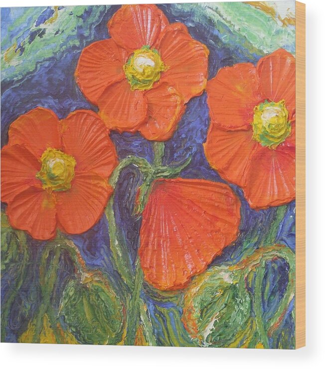 Orange Wood Print featuring the painting Orange Poppies by Paris Wyatt Llanso