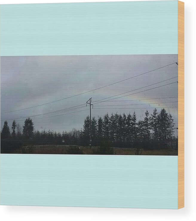  Wood Print featuring the photograph Rainbow! by Monika Salita