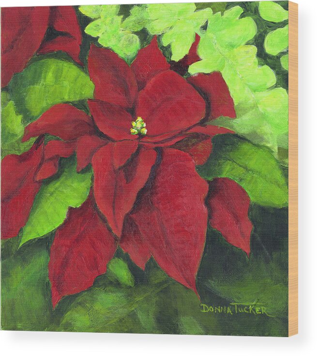 Christmas Flower Wood Print featuring the painting Red Poinsettia by Donna Tucker