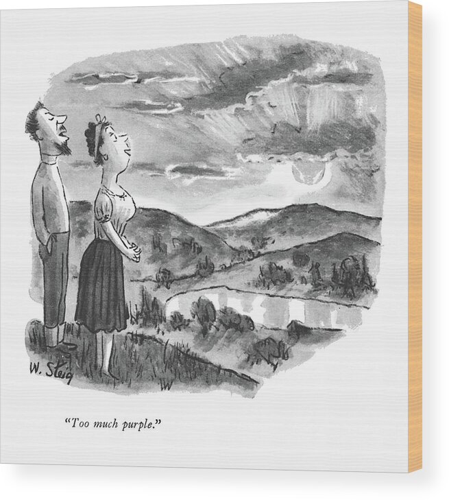 
 (an Artist And A Girl Are Looking At The Sunset. He Speaks.) Nature Wood Print featuring the drawing Too Much Purple by William Steig