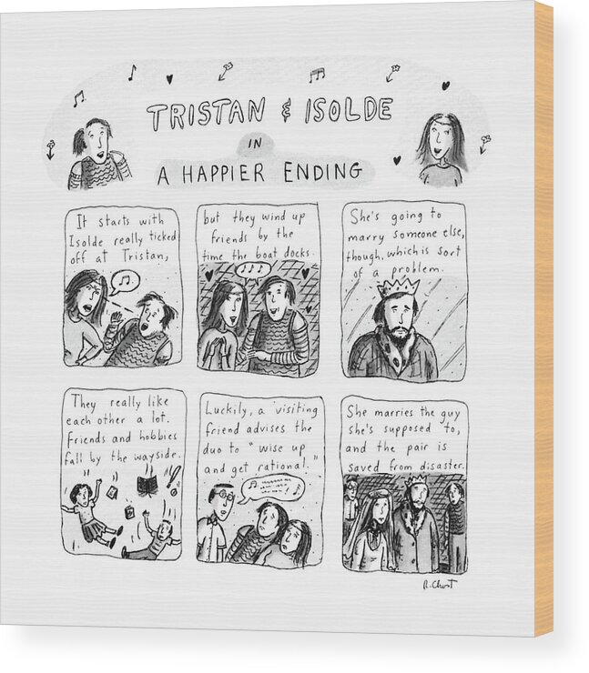 Music Wood Print featuring the drawing Tristan & Isolde In A Happier Ending by Roz Chast