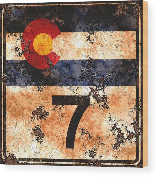 Seven Wood Print featuring the digital art Weathered Colorado State Highway 7 Sign by David G Paul
