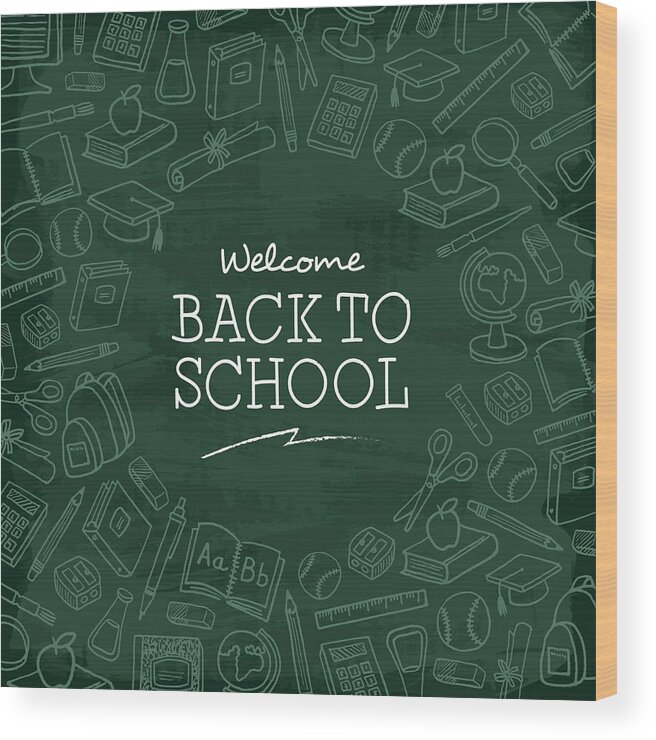 Education Wood Print featuring the drawing Welcome back to school background. by Discan