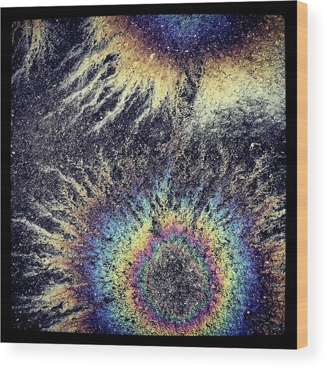 Kg Wood Print featuring the photograph Cosmic Oil-B by KG Thienemann