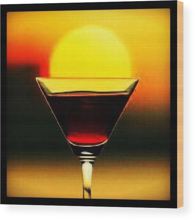 Instahub Wood Print featuring the photograph Drink Of The Day..a Nice Brandy Wine by Mary Carter