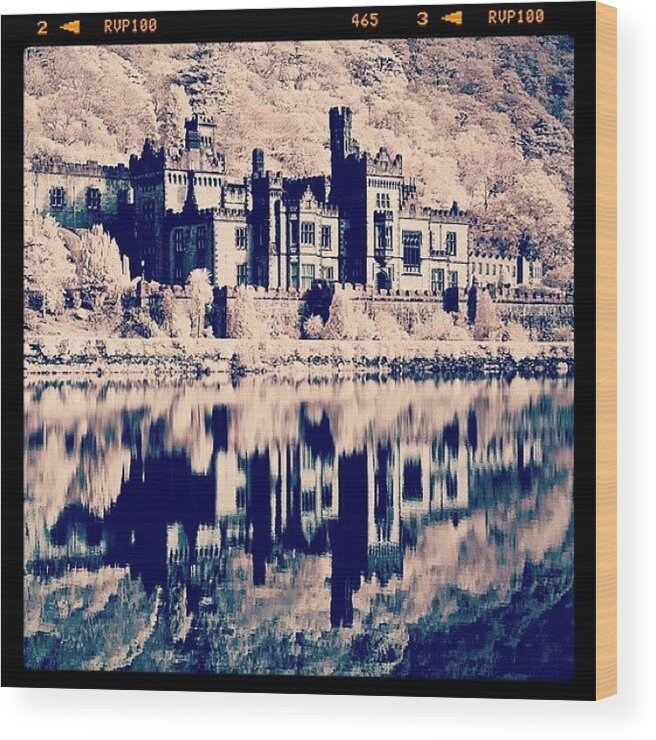 Photography Wood Print featuring the photograph Kylemore Abbey, Ireland. Taken With by Magda Nowacka