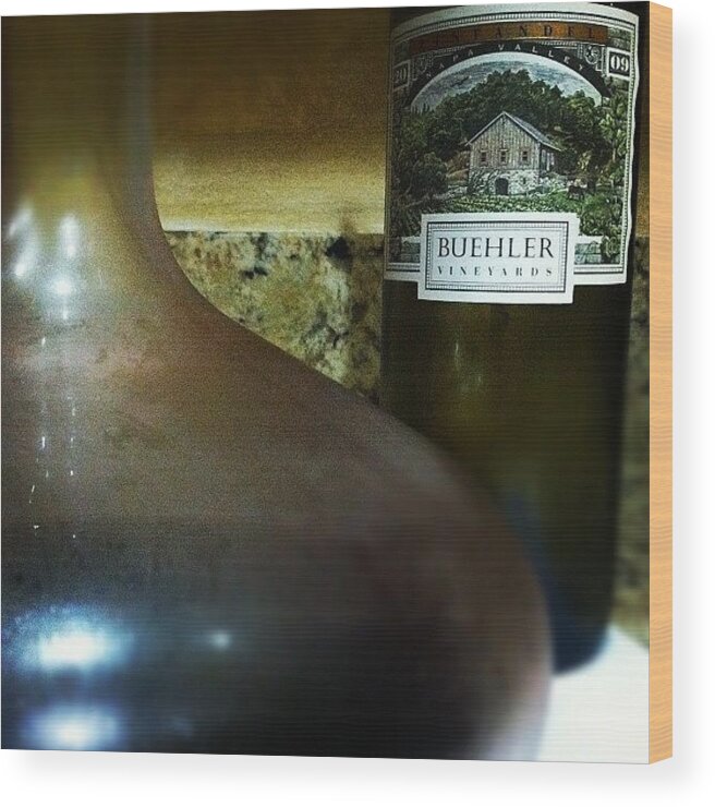 Zinfandel Wood Print featuring the photograph Red #zinfandel 2009 Buehler Vineyards by Javi Sola