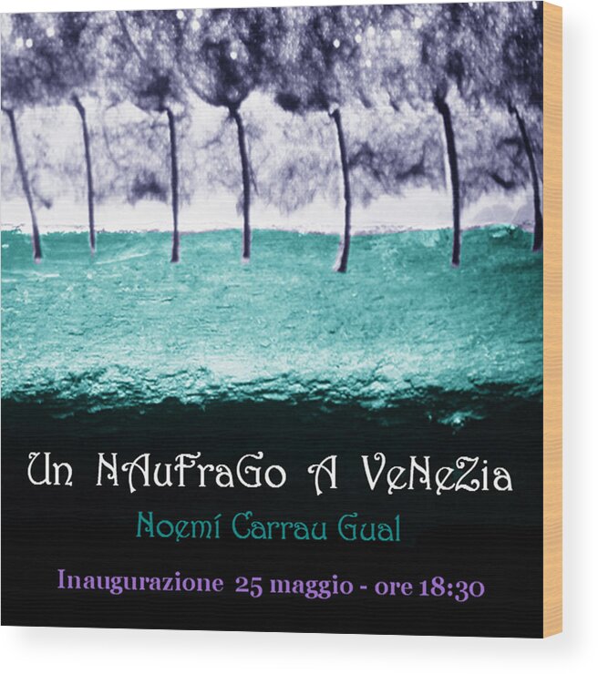 Venice Wood Print featuring the photograph Un NauFraGo A VeNeZia by Arte Venezia