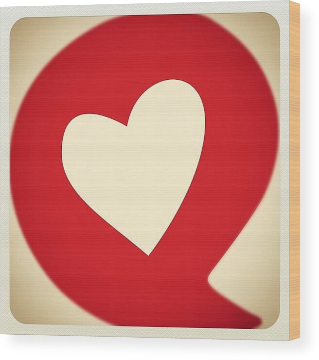 Heart Wood Print featuring the photograph #valentines #love #heart #happiness by Sahil Gupta