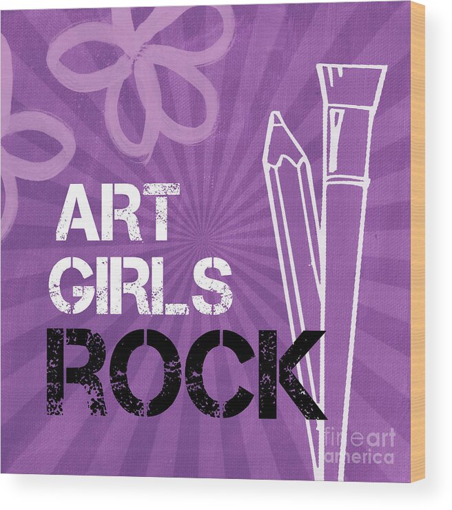 Art Wood Print featuring the mixed media Art Girls Rock by Linda Woods