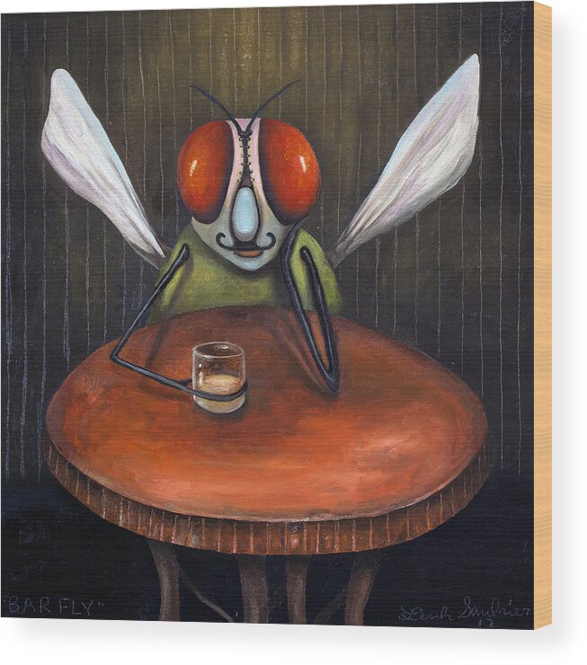 Bar Wood Print featuring the painting Bar Fly by Leah Saulnier The Painting Maniac