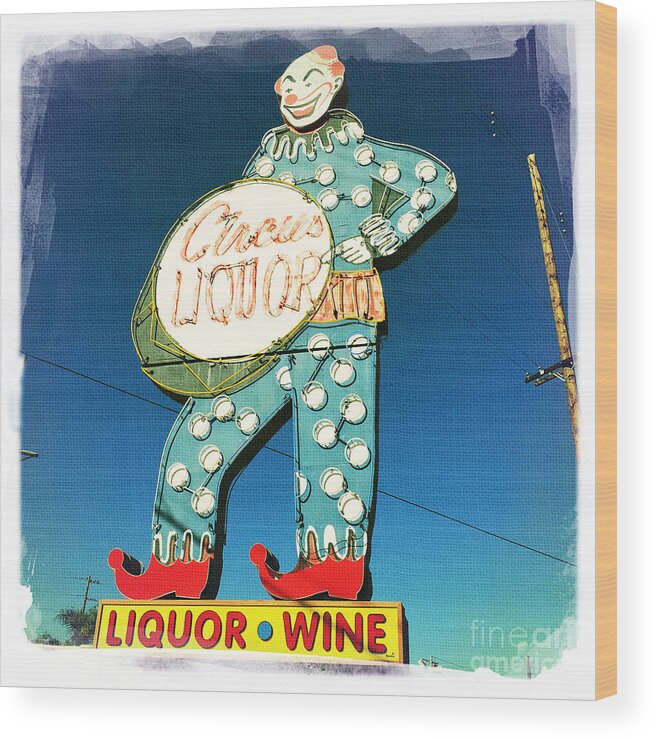 Circus Liquor Wood Print featuring the photograph Circus Liquor by Nina Prommer