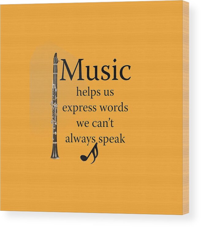 Clarinet Music Expresses Words Wood Print featuring the photograph Clarinet Music Expresses Words by M K Miller