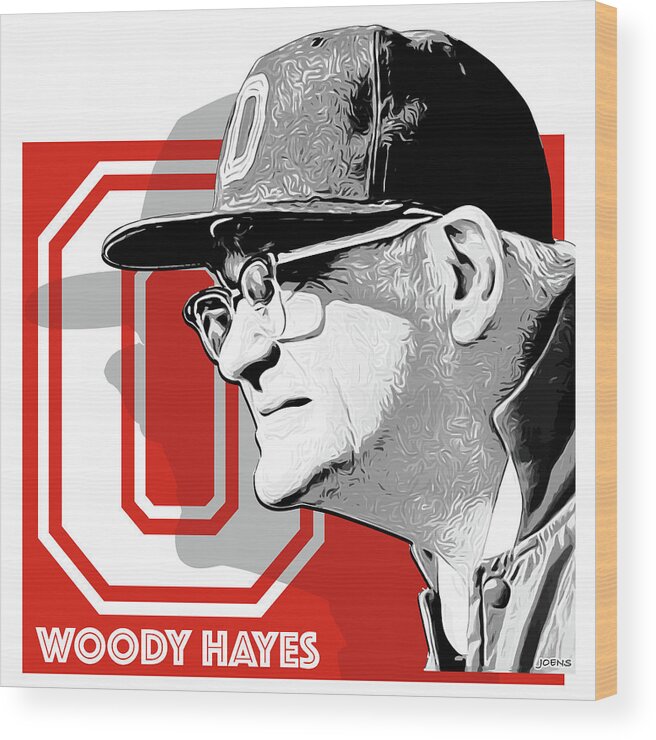 Woody Hayes Wood Print featuring the digital art Coach Woody Hayes by Greg Joens
