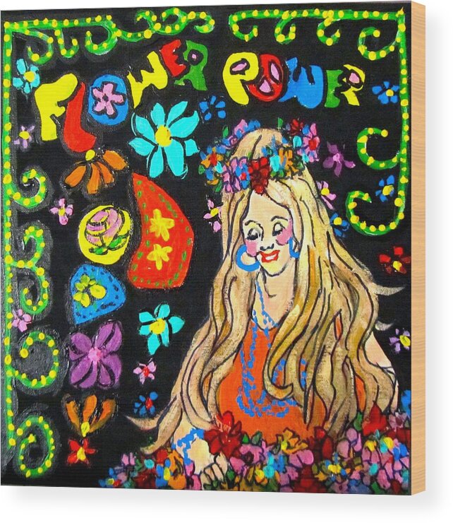 Hippie Wood Print featuring the painting Flower Power by Barbara O'Toole