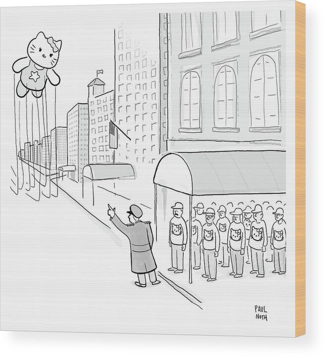 Hello Kitty Wood Print featuring the drawing Hailing Kitty Thanksgiving Parade Balloon by Paul Noth