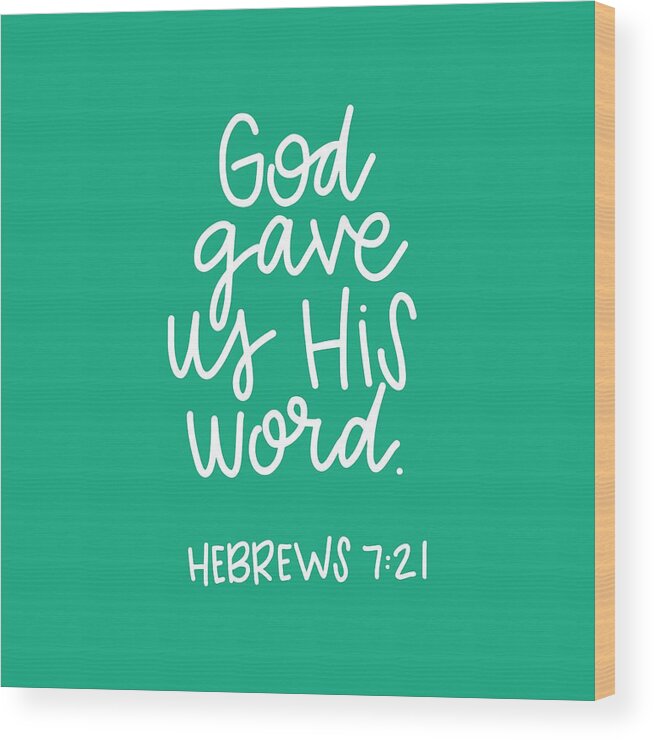 Hebrews 7:21 Wood Print featuring the mixed media His Word by Nancy Ingersoll