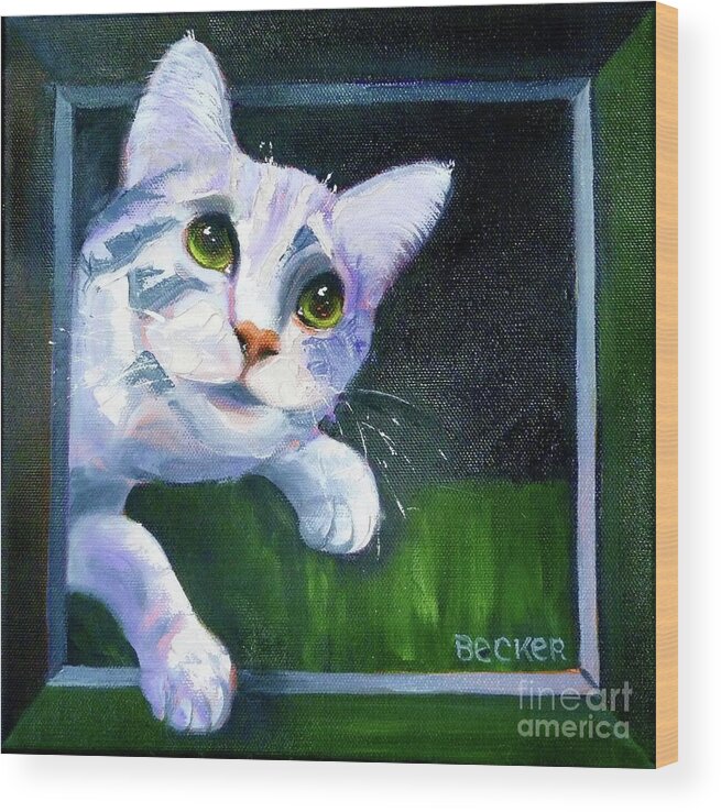 Feline Wood Print featuring the painting Till There Was You by Susan A Becker