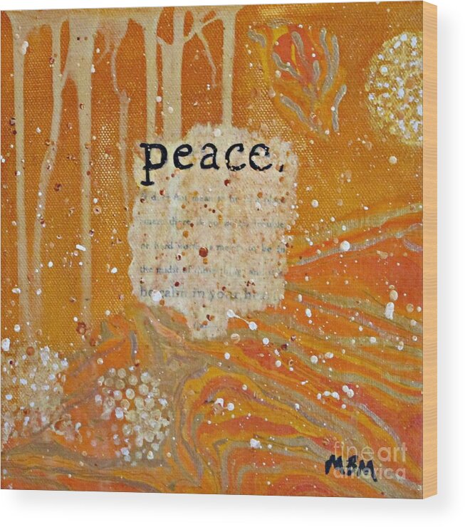 Mixed Media Wood Print featuring the painting Peace by Mary Mirabal