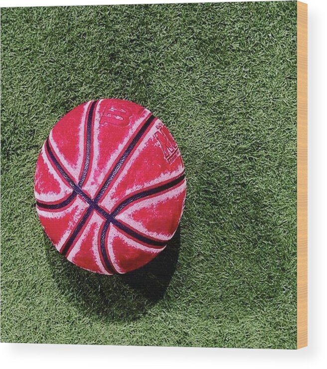 Bball Wood Print featuring the photograph Something About This Bball Catches My by Ginger Oppenheimer