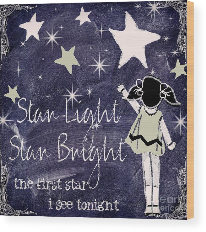Star Light Star Bright Wood Print featuring the painting Star Light Star Bright Chalk Board Nursery Rhyme by Mindy Sommers
