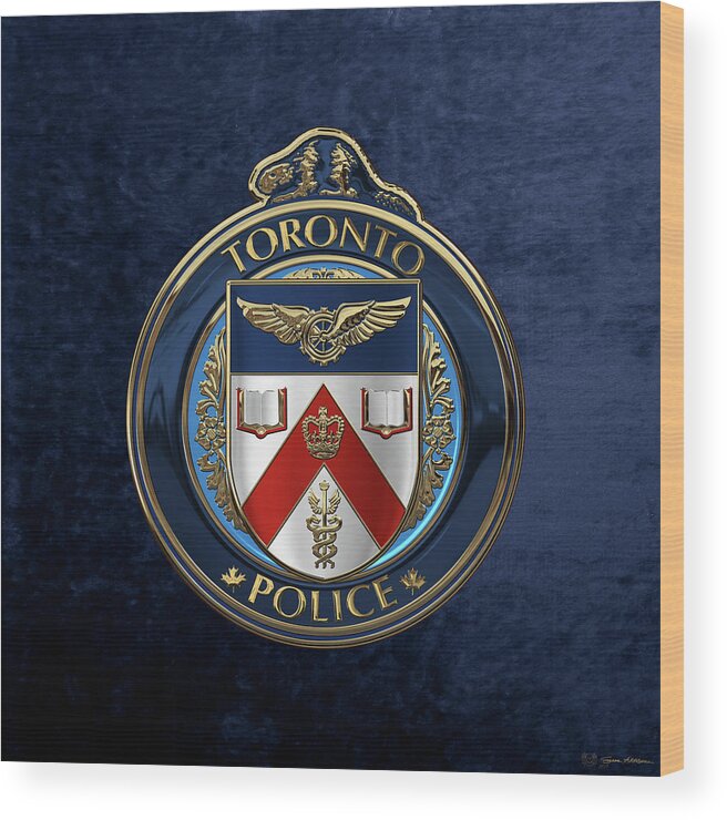 'law Enforcement Insignia & Heraldry' Collection By Serge Averbukh Wood Print featuring the digital art Toronto Police Service - T P S Emblem over Blue Velvet by Serge Averbukh