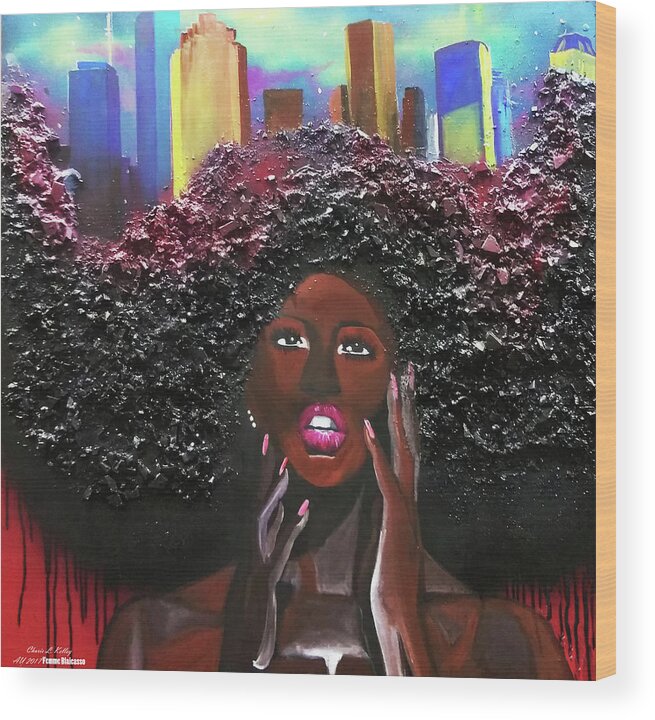 Houston Skyline Mixed Media Natural Sista Wood Print featuring the painting Truly Perfect, Houston on my Mind by Femme Blaicasso