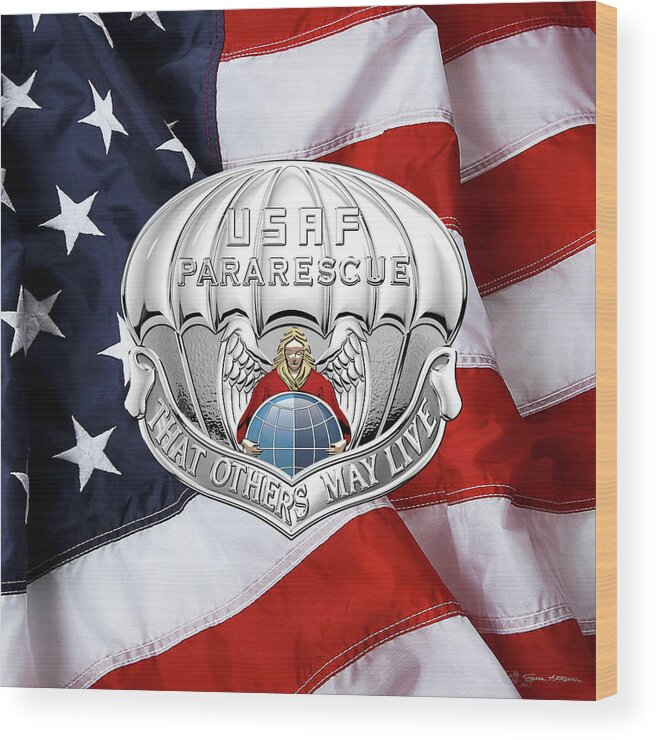 'military Insignia & Heraldry' Collection By Serge Averbukh Wood Print featuring the digital art U. S. Air Force Pararescuemen - P J Badge over American Flag by Serge Averbukh