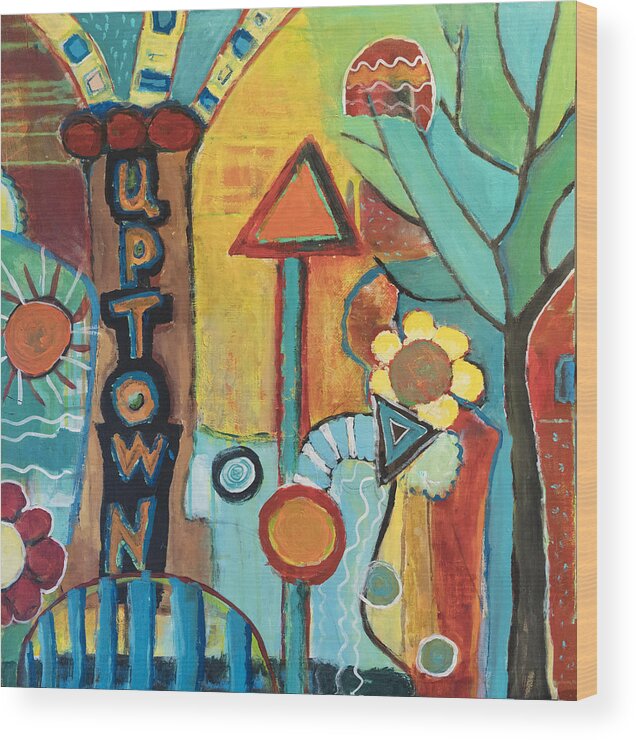 Backgrounds Wood Print featuring the painting Uptown Dream World by Susan Stone