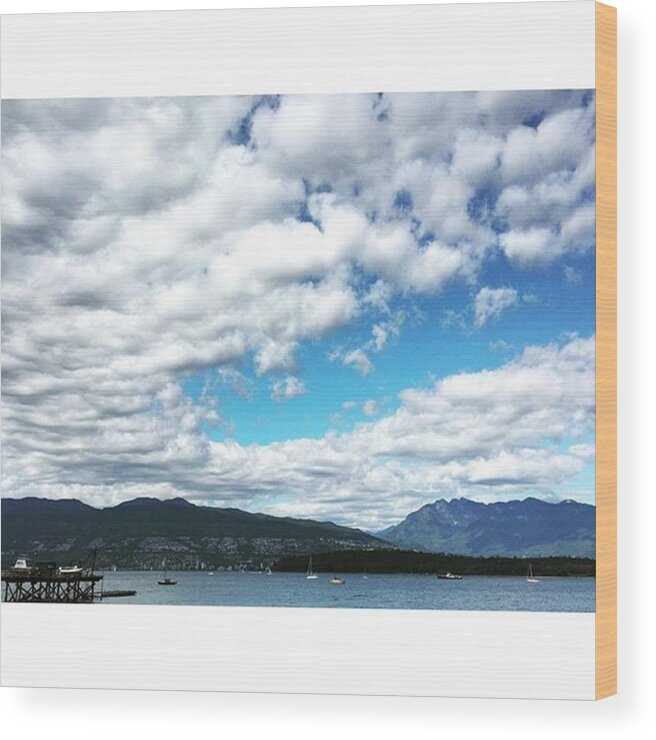 Beautiful Wood Print featuring the photograph #vancouver #kitsilano #clouds#weather by Amirreza Ahmadivafa 