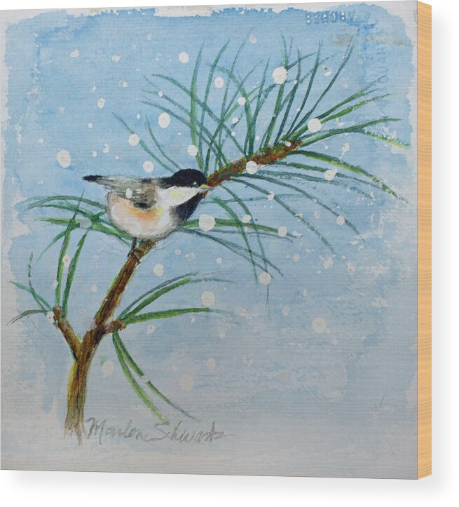 Chickadee Wood Print featuring the painting Winter Chickadee by Marlene Schwartz Massey