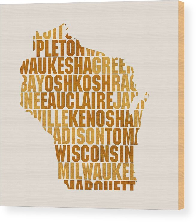 Wisconsin Wood Print featuring the mixed media Wisconsin State Outline Word Map by Design Turnpike