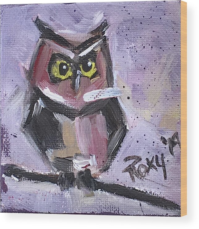 Owl Wood Print featuring the painting Annoyed Little Owl by Roxy Rich