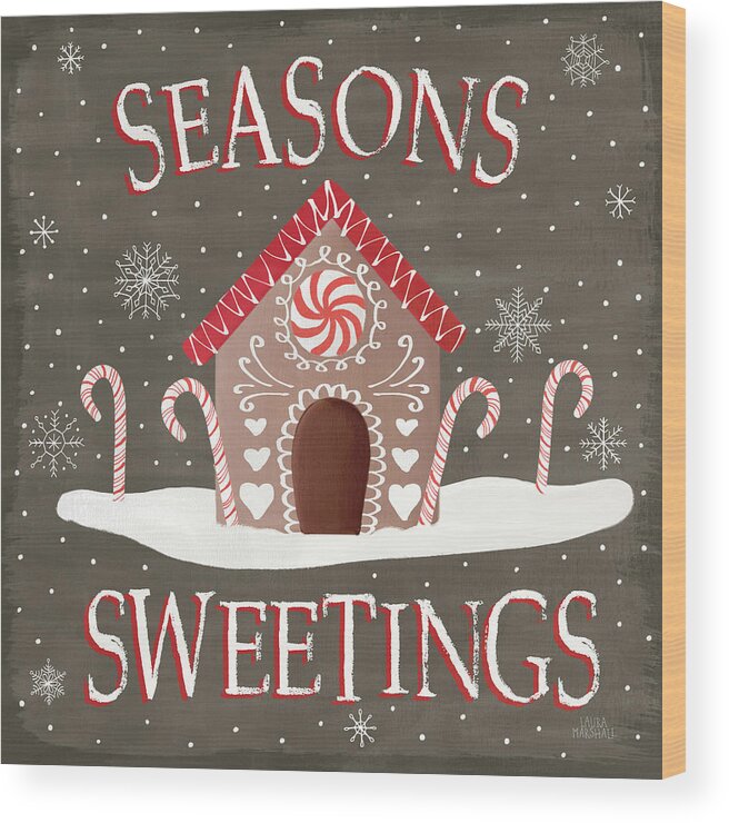 Candy Canes Wood Print featuring the painting Christmas Cheer Vii Seasons Sweetings by Laura Marshall