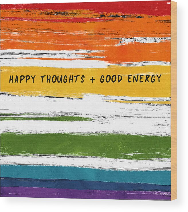Rainbow Wood Print featuring the mixed media Happy Thoughts Rainbow- Art by Linda Woods by Linda Woods