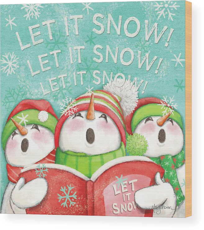 Carolers Wood Print featuring the painting Let It Snow Viii Eyes Open by Mary Urban